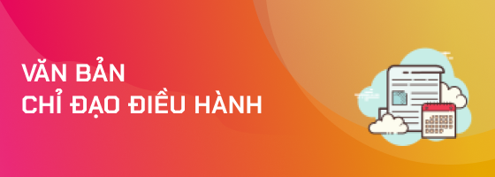 Văn bản chỉ đạo điều hành
